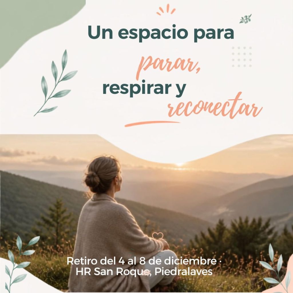 RETIRO CREAR NUEVAS FORMAS DE RELACIONARNOS retiro puente de diciembre 2026 (2)